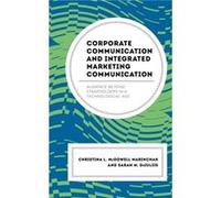 Corporate Communication and Integrated Marketing Communication by Sarah M. DeIuliis Sarah M. DeIuliis (Auteur)