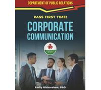 CORPORATE COMMUNICATION EXIT EXAM PREP