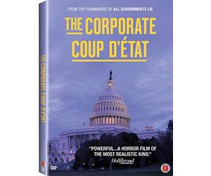 Corporate Coup d'Etat