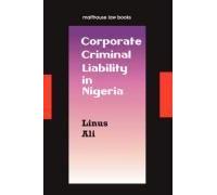 Corporate Criminal Liability In Nigeria