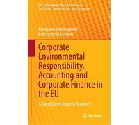 Corporate Environmental Responsibility, Accounting And Corporate Finance In The Eu