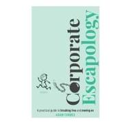 Corporate Escapology