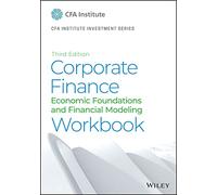 Corporate Finance: A Practical Approach