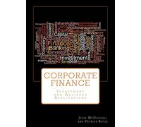 Corporate Finance: Investment and Advisory Applications