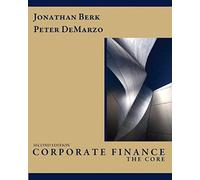 Corporate Finance: The Core