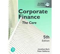 Corporate Finance The Core Global Edition by Peter DeMarzo Peter DeMarzo (Auteur)
