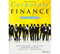 Corporate Finance: Theory and Practice