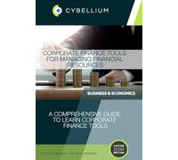 Corporate Finance: Tools for Managing Financial Resources