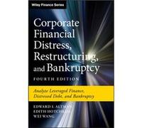 Corporate Financial Distress Restructuring and Bankruptcy by Wei Wang Wei Wang (Auteur)