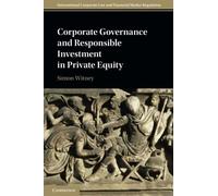Corporate Governance and Responsible Investment in Private Equity