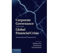 Corporate Governance And The Global Financial Crisis