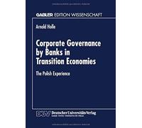 Corporate Governance By Banks In Transition Economies