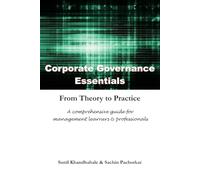 Corporate Governance Essentials: From Theory to Practice