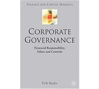 Corporate Governance, Finance and Capital Markets Series Erik Banks (Auteur)