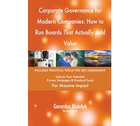 Corporate Governance for Modern Companies: How to Run Boards That Actually Add Value