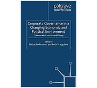 Corporate Governance In A Changing Economic And Political Environment
