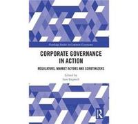 Corporate Governance In Action Lars Uppsala University Engwall, Sweden (Auteur)