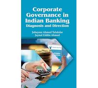 Corporate Governance in Indian Banking Diagnosis and Direction