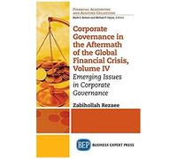 Corporate Governance In The Aftermath Of The Global Financial Crisis, Volume Iv