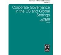Corporate Governance In The Us And Global Settings: 17 (Advances In Financial Economics) (Hardcover) Kose John, Anil K Makhija, Stephen P Ferris (Auteur)