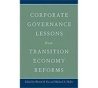 Corporate Governance Lessons from Transition Economy Reforms Merritt B. Fox (Auteur)