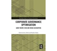 Corporate Governance Optimisation Game Theory, Risk and Hedge Accounting - Choirunnisa Arifa - Routledge - ebook (ePub) - Livre