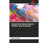 Corporate Governance: Theory and Practice