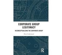 Corporate Group Legitimacy - Peter Underwood - Taylor amp Francis Ltd - Livre en Anglais - Hardback Peter UnderwoodPeter Underwood (Auteur)