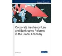 Corporate Insolvency Law and Bankruptcy Reforms in the Global Economy Edited by Amit Kashyap (Auteur)