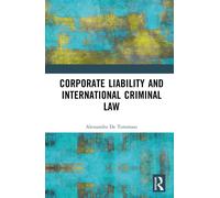 Corporate Liability And International Criminal Law