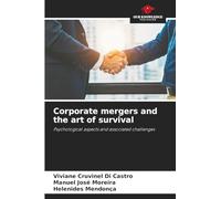 Corporate mergers and the art of survival