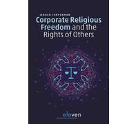 Corporate Religious Freedom And The Rights Of Others