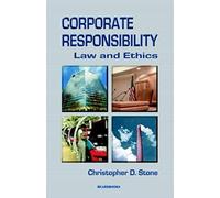 Corporate Responsibility: Law And Ethics