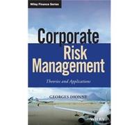 Corporate Risk Management by Georges Dionne Georges Dionne (Auteur)