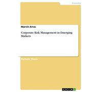 Corporate Risk Management in Emerging Markets