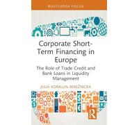 Corporate Short-Term Financing in Europe