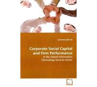Corporate Social Capital And Firm Performance: In The Global Information Technology Services Sector