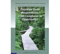 Corporate Social Responsability: From Compliance to Opportunity? - Diane-Laure Arjaliès - Ecole Polytechnique Eds - broché - Scolaire / Universitaire