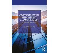 Corporate Social Responsibility Communication: A Reflective Approach