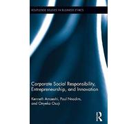 Corporate Social Responsibility, Entrepreneurship, And Innovation