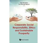 Corporate Social Responsibility, Ethics And Sustainable ..