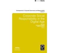 Corporate Social Responsibility in the Digital Age Corporate Social Responsibility in the Digital Age (Auteur)