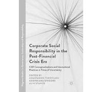 Corporate Social Responsibility In The Post-Financial Crisis Era