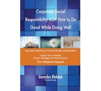 Corporate Social Responsibility ROI: How to Do Good While Doing Well