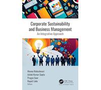 Corporate Sustainability and Business Management: An Integrative Approach