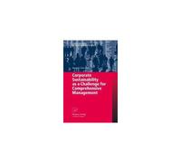 Corporate Sustainability As A Challenge For Comprehensive Management