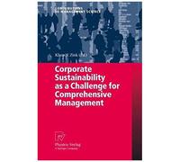 Corporate Sustainability As A Challenge For Comprehensive Management