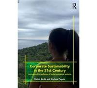 Corporate Sustainability in the 21st Century