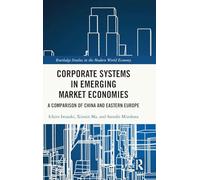 Corporate Systems in Emerging Market Economies