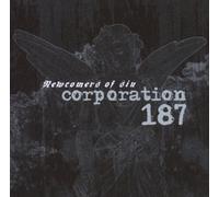 Corporation 187 - Necomers of Sin